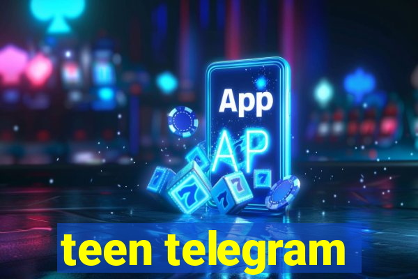 teen telegram